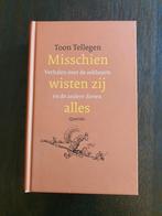Toon Tellegen - Misschien wisten zij alles, Ophalen, Zo goed als nieuw, Toon Tellegen