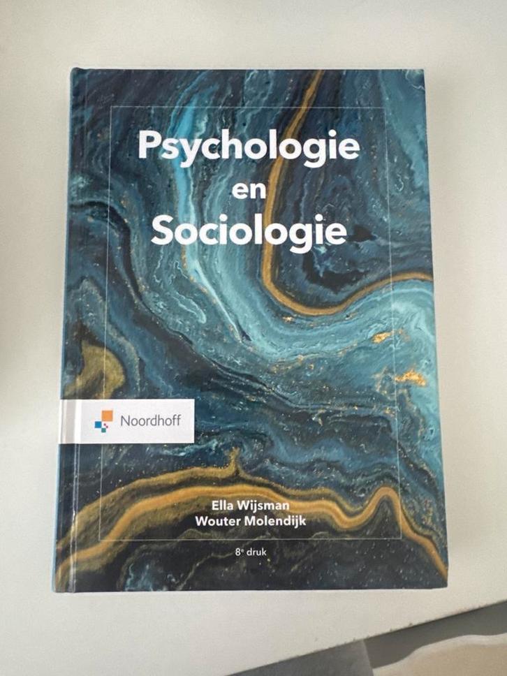 Psychologie en Sociologie - Ella Wijsman, Boeken, Studieboeken en Cursussen, Zo goed als nieuw, HBO, Alpha, Ophalen of Verzenden
