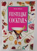 Kookboek Feestelijke cocktails - Anne Wilson, Boeken, Ophalen of Verzenden, Gelezen