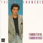 Frédéric François - l'amour s'en va, l'amour revient = 3,99, Cd's en Dvd's, Cd's | Franstalig, Ophalen of Verzenden, Zo goed als nieuw