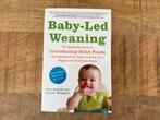 Baby-Led Weaning – Gill Rapley & Tracey Murkett (paperback), Ophalen of Verzenden, Zo goed als nieuw, Opvoeding tot 6 jaar, Gill Rapley & Tracey Murkett
