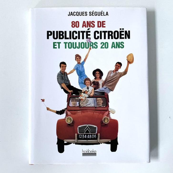 80 ans publicité Citroën, Boeken, Auto's | Boeken, Zo goed als nieuw, Citroën, Verzenden