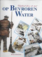 René Diekstra: Op bevroren water -glijdend door de tijd, Ophalen of Verzenden, Gelezen