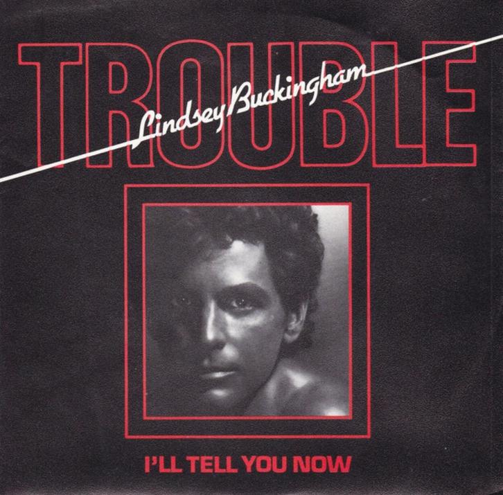 Single : Lindsey Buckingham - Trouble (1981), Cd's en Dvd's, Vinyl | Pop, Gebruikt, 1980 tot 2000, Overige formaten, Ophalen of Verzenden