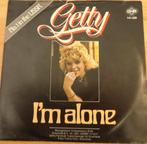 Getty > I'm alone, Gebruikt, 7 inch, Single, Ophalen of Verzenden