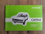 Origineel INSTRUCTIEBOEKJE - 1977 - TOYOTA CARINA - Keurig, Verzenden
