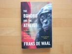The Bonobo and the Atheist, Frans de Waal, Boeken, Ophalen of Verzenden, Zo goed als nieuw