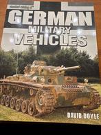 German Military Vehicles - David Doyle, Boeken, Ophalen of Verzenden, Tweede Wereldoorlog, Zo goed als nieuw, Overige onderwerpen