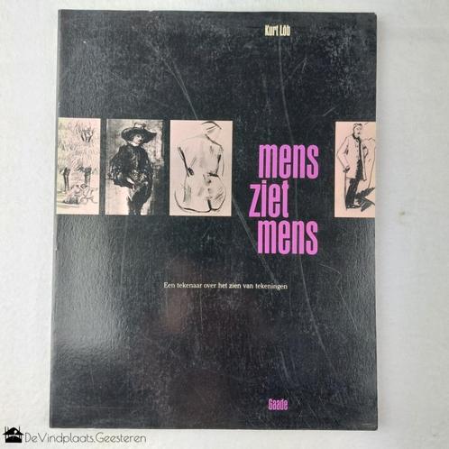 Kurt Löb - Mens ziet mens – 1988, Boeken, Kunst en Cultuur | Beeldend, Zo goed als nieuw, Schilder- en Tekenkunst, Ophalen of Verzenden