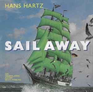 Hans Hartz – Sail Away / VG+ / Single 7 / 5O beschikbaar voor biedingen