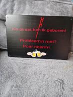 Metalen Wandbord - Als Piraat Ben Ik Geboren!, Ophalen of Verzenden, Nieuw