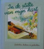 Gedichten boek  In de stilte van mijn hart  nr  2418, Boeken, Gedichten en Poëzie, Verzenden, Zo goed als nieuw