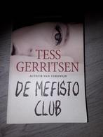 Tess Gerritsen - De Mefisto Club, Tess Gerritsen, Ophalen of Verzenden, Zo goed als nieuw, Nederland