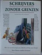 Schrijvers zonder grenzen, Boeken, Ophalen of Verzenden, Zo goed als nieuw, Meerdere auteurs