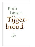 Tijgerbrood  Ruth Lasters 9789028231030, Ophalen of Verzenden, Zo goed als nieuw, Europa overig
