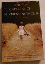 De Vriendinnenclub - Angela Capobianchi, Ophalen of Verzenden, Zo goed als nieuw, Angela Capobianchi, Nederland