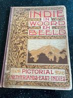 Indië in woord en beeld (pictorial netherlands east indies), Ophalen of Verzenden, Zo goed als nieuw