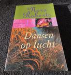 Dansen op Lucht - Nora Roberts, Boeken, Ophalen of Verzenden, Nora Roberts, Nederland