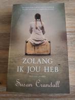 Boek Susan Crandall - zolang ik jou heb, Boeken, Ophalen of Verzenden, Gelezen, Susan crandall, Nederland