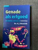 A.J. Mensink - Genade als ergoed, Ophalen of Verzenden, Zo goed als nieuw, A.J. Mensink