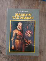 Maurits van Nassau - J.G. Kikkert, Ophalen of Verzenden, 17e en 18e eeuw, Gelezen, J.G. Kikkert