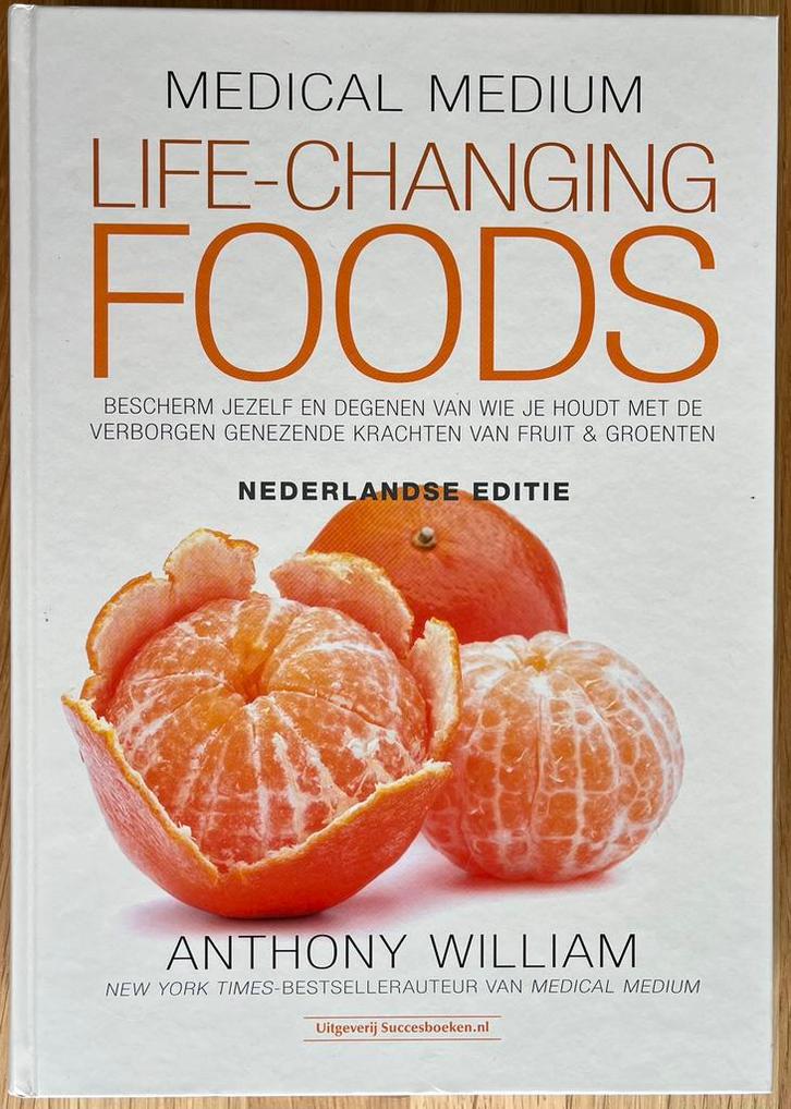 Life Changing Foods, Anthony William. Nederlandse editie, Boeken, Gezondheid, Dieet en Voeding, Gelezen, Ophalen of Verzenden