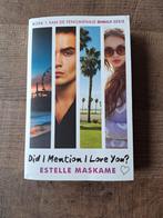 Did I mention I love you van Estelle Maskame, Ophalen of Verzenden, Gelezen