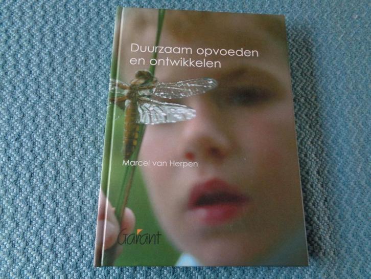 Duurzaam opvoeden en ontwikkelen - Marcel v. Herpen, Boeken, Studieboeken en Cursussen, Nieuw, HBO, Alpha, Ophalen of Verzenden