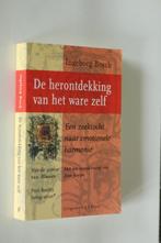 DE HERONTDEKKING VAN HET WARE ZELF Ingeborg Bosch, Boeken, Ophalen of Verzenden, Ingeborg Bosch, Zo goed als nieuw, Overige onderwerpen