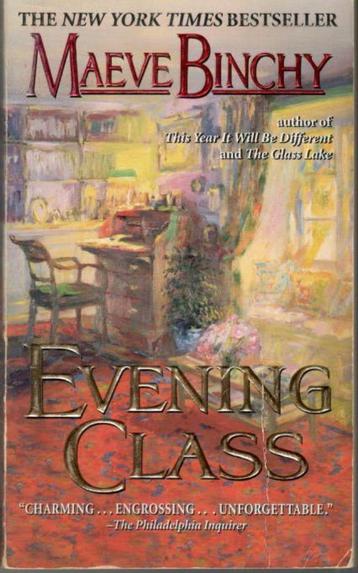 Maeve Binchy : Evening class / engelstalig. beschikbaar voor biedingen