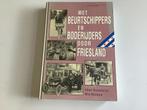 MET BEURTSCHIPPERS   EN BODERIJDERS DOOR FRIELAND., Ophalen of Verzenden, Boot