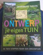 ONTWERP JE EIGEN TUIN, Diarmuid Gavin, Boeken, Ophalen of Verzenden, Zo goed als nieuw