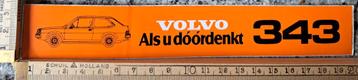 Vintage sticker VOLVO  343 als u doordenkt autosticker  beschikbaar voor biedingen