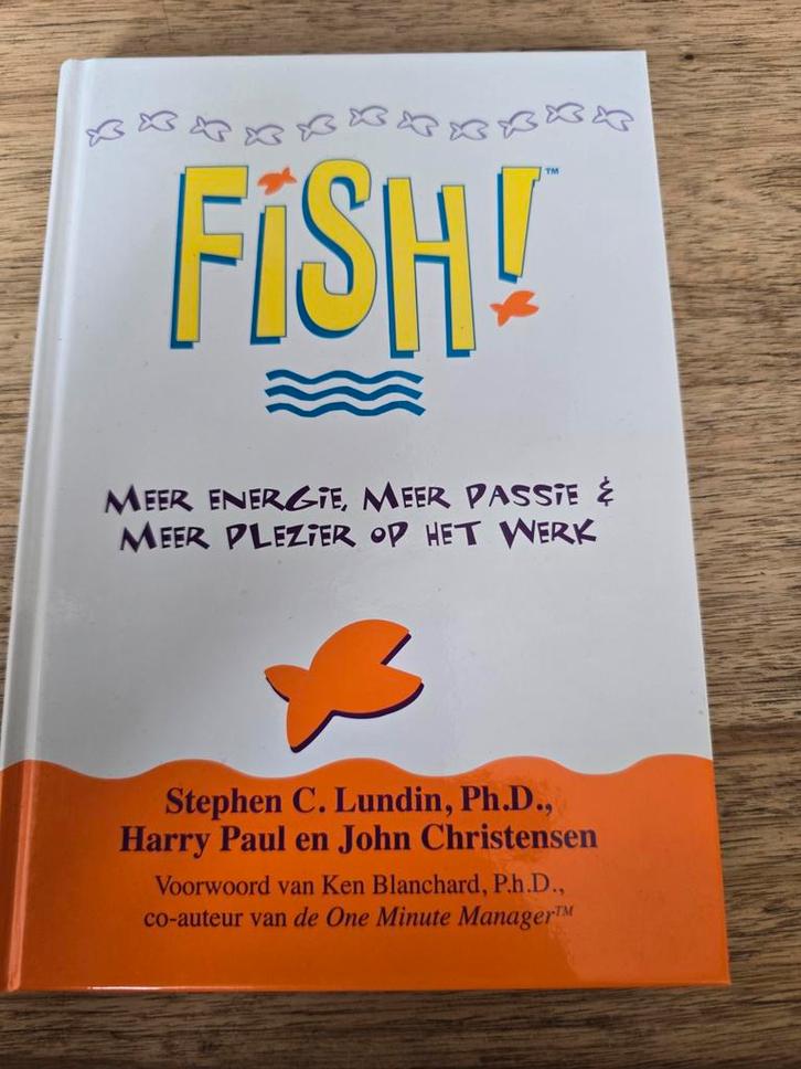 FISH! - Meer energie, passie en plezier op het werk, Boeken, Economie, Management en Marketing, Ophalen of Verzenden