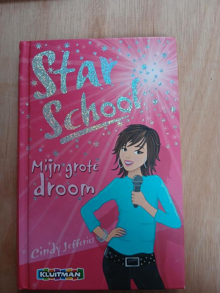 Star School: Mijn Grote Droom - Cindy Jefferies, Boeken, Kinderboeken | Jeugd | 10 tot 12 jaar, Ophalen
