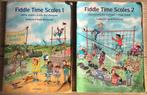 Fiddle Time Scales deel 1 en 2, Muziek en Instrumenten, Gebruikt, Les of Cursus, Ophalen of Verzenden, Viool of Altviool