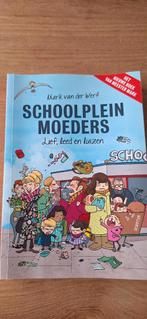 Mark van der Werf - Schoolpleinmoeders, Mark van der Werf, Maatschappij en Samenleving, Ophalen of Verzenden, Zo goed als nieuw