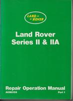 LANDROVER Series II & II A Repair Manuals, Ophalen of Verzenden