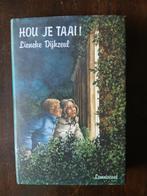 Hou je taai! - Lieneke Dijkzeul, Ophalen of Verzenden, Gelezen, Lieneke Dijkzeul, Fictie