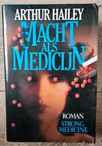Arthur Hailey - Macht als medicijn, Boeken, Ophalen of Verzenden, Zo goed als nieuw, Arthur Hailey