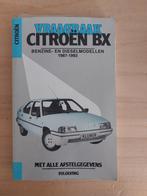 Citroën BX Vraagbaak 1983-1987, Ophalen of Verzenden