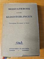 Meditatieboek voor Kloosterlingen - 1957, Ophalen, Gelezen, Dr. Mathias Goossens O.F.M., Christendom | Katholiek