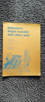 Bladmuziek orgel populaire orgel muziek, Muziek en Instrumenten, Ophalen of Verzenden, Zo goed als nieuw, Artiest of Componist