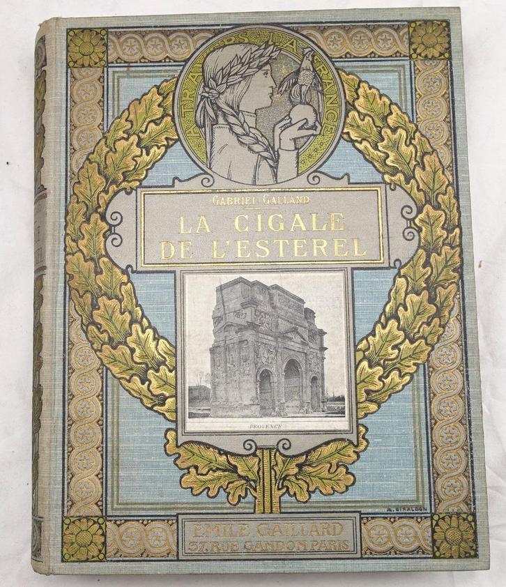 [Provence] La Cigale de l’Esterel HC Frankrijk, Antiek en Kunst, Antiek | Boeken en Bijbels, Ophalen of Verzenden