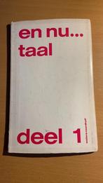 En nu… taal deel 1 - Th. Oudkerk Pool, G.F.E. Lockefeer en L, Boeken, Ophalen of Verzenden, Overige niveaus, Nederlands