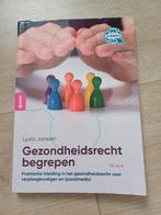 Gezondheidsrecht begrepen 5e druk, Ophalen of Verzenden, Zo goed als nieuw, HBO, Lydia Janssen