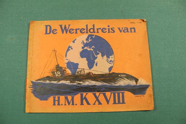 De wereldreis van  HM 18 , onderzeeboot , Marine, Boeken, Geschiedenis | Wereld, Gelezen, Overige gebieden, Ophalen of Verzenden