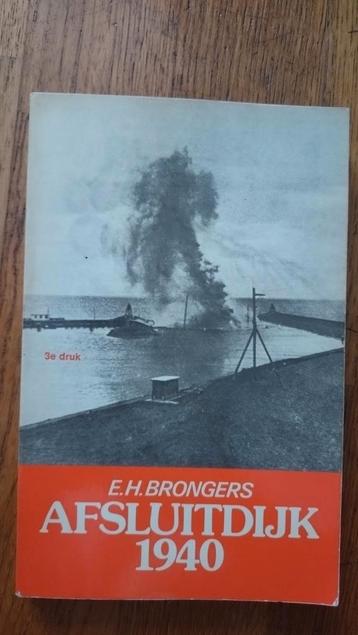 Afsluitdijk 1940 - E.H. Brongers beschikbaar voor biedingen