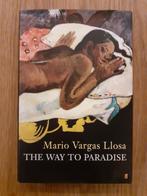 The Way to Paradise - Mario Vargas Llosa, Boeken, Wereld overig, Verzenden, Zo goed als nieuw, Mario Vargas Llosa