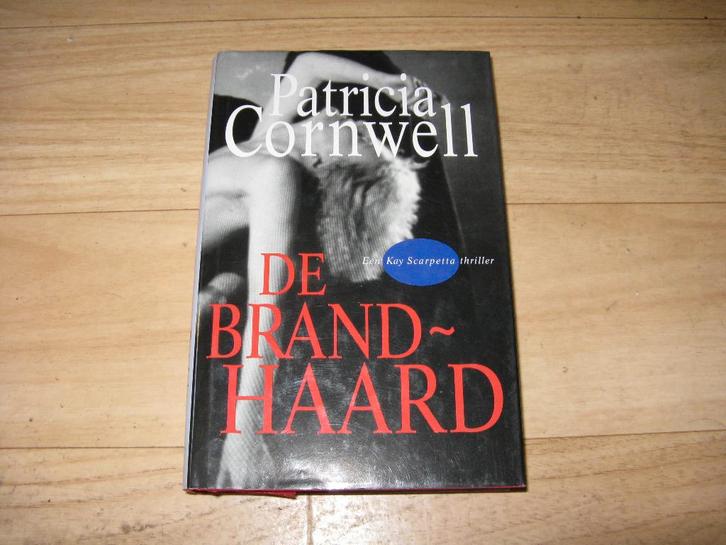 Patricia Cornwell - De Brandhaard (8574), Boeken, Thrillers, Zo goed als nieuw, Ophalen of Verzenden